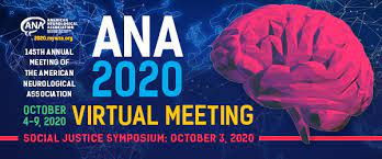 ANA 2020 Virtual Meeting October 4 – 9, 2020